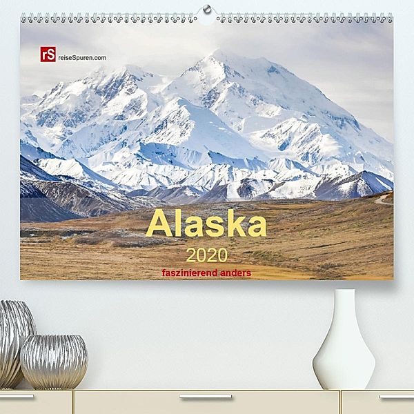 Alaska 2020 - faszinierend anders (Premium-Kalender 2020 DIN A2 quer), Uwe Bergwitz