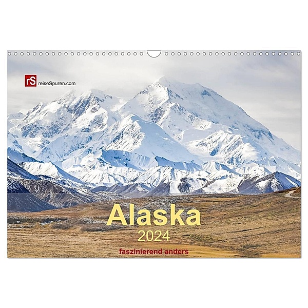 Alaska 2024 - faszinierend anders (Wandkalender 2024 DIN A3 quer), CALVENDO Monatskalender, Uwe Bergwitz