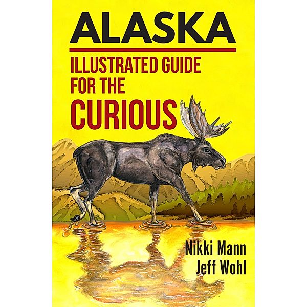 Alaska, Jeff Wohl, Nikki Mann