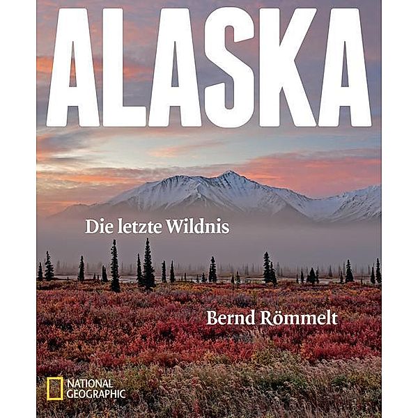 Alaska, Bernd Römmelt