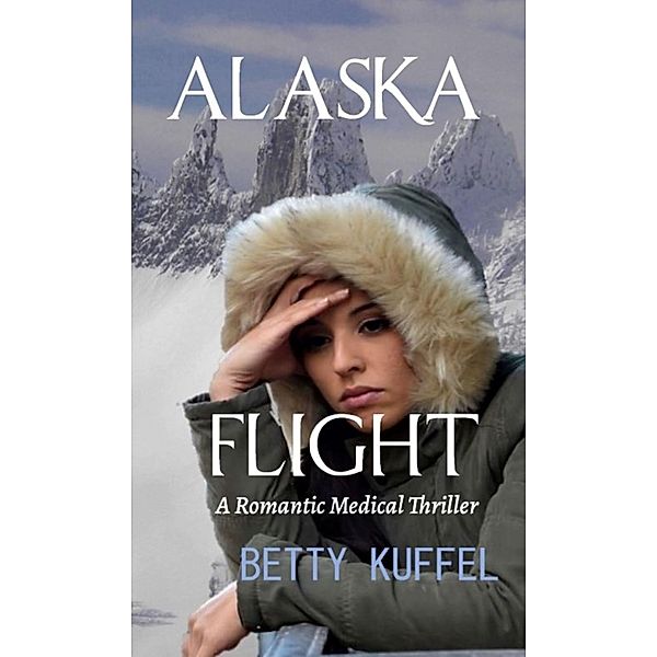 Alaska Flight, Betty Kuffel