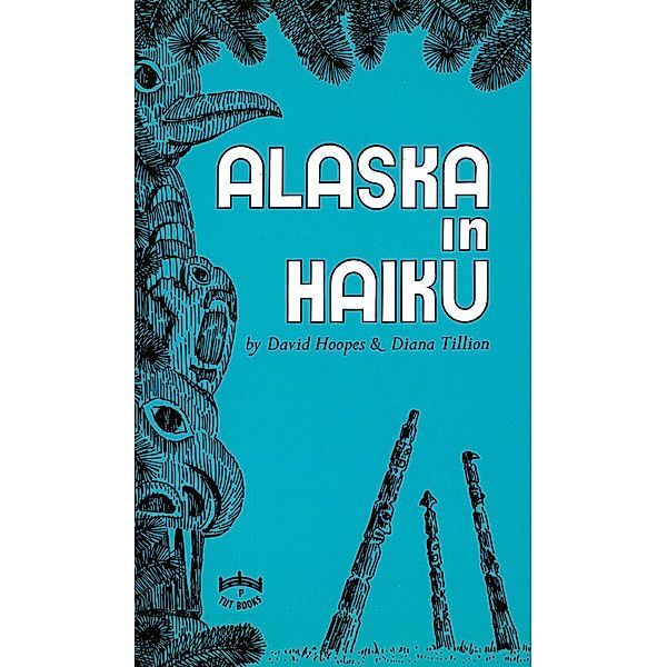 Alaska in Haiku, David Hoopes, Diana Tillion