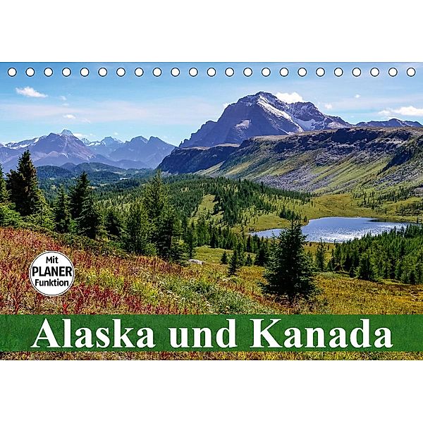 Alaska und Kanada (Tischkalender 2021 DIN A5 quer), Elisabeth Stanzer
