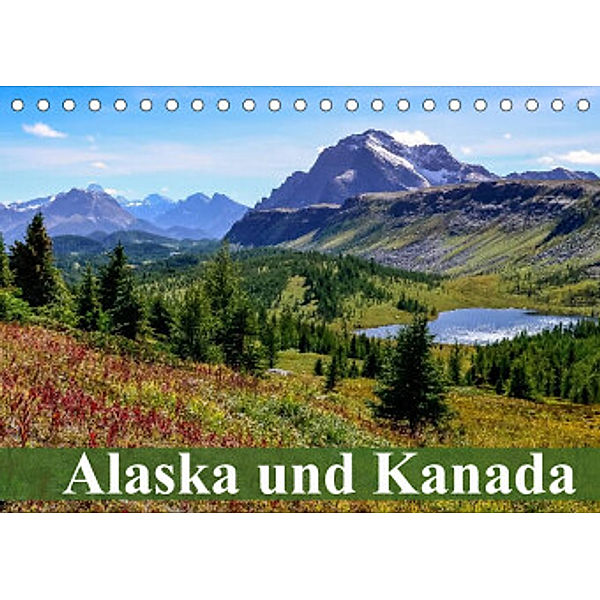 Alaska und Kanada (Tischkalender 2022 DIN A5 quer), Elisabeth Stanzer