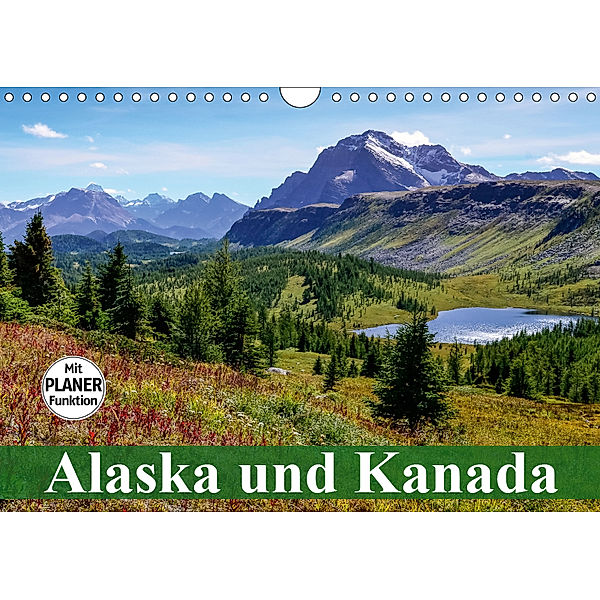 Alaska und Kanada (Wandkalender 2019 DIN A4 quer), Elisabeth Stanzer