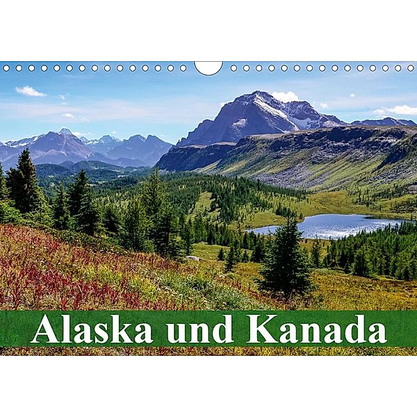Alaska und Kanada (Wandkalender 2021 DIN A4 quer), Elisabeth Stanzer