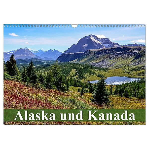 Alaska und Kanada (Wandkalender 2024 DIN A3 quer), CALVENDO Monatskalender, Elisabeth Stanzer