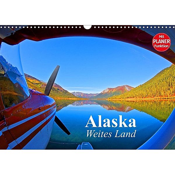 Alaska - Weites Land (Wandkalender 2023 DIN A3 quer), Elisabeth Stanzer