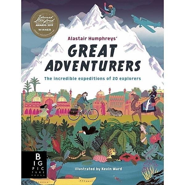 Alastair Humphreys' Great Adventurers, Alastair Humphreys