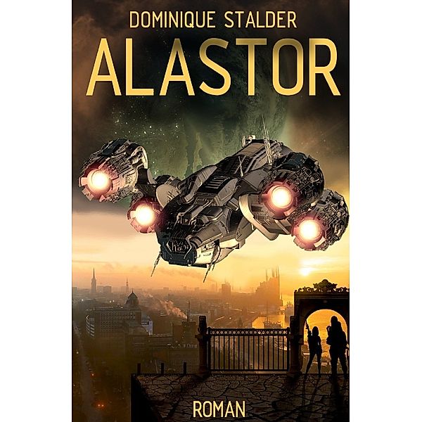 ALASTOR, Dominique Stalder