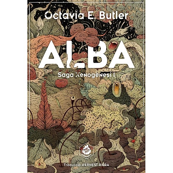 Alba / Saga Xenogènesi Bd.1, Octavia E. Butler