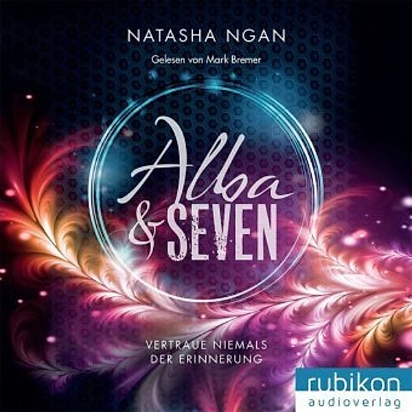 Alba & Seven, 1 MP3-CD, Natasha Ngan