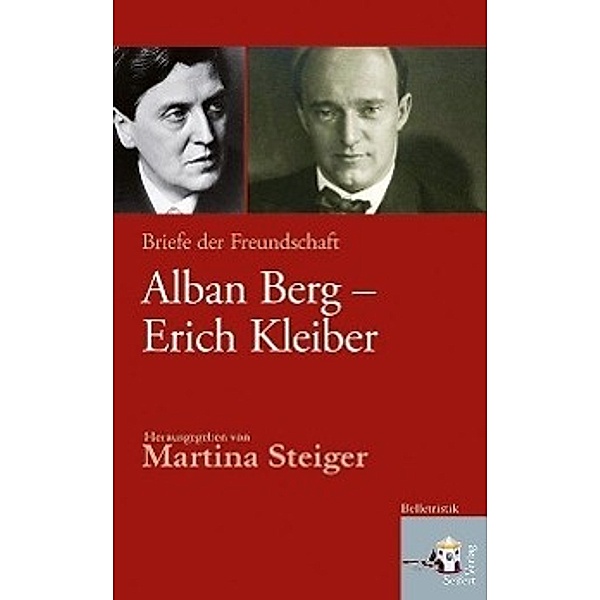 Alban Berg - Erich Kleiber, Alban Berg, Erich Kleiber