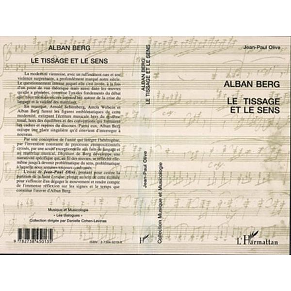 ALBAN BERG LE TISSAGE ET LE SENS / Hors-collection, Jean-Paul Olive