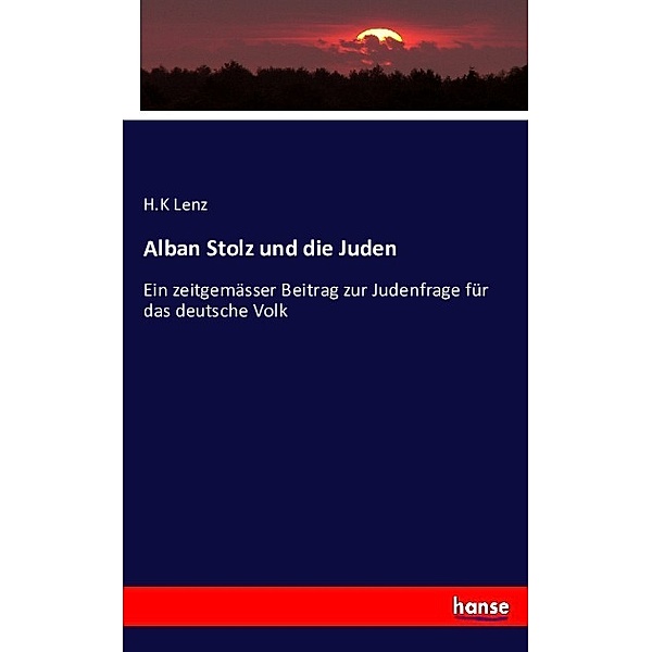 Alban Stolz und die Juden, H.K Lenz