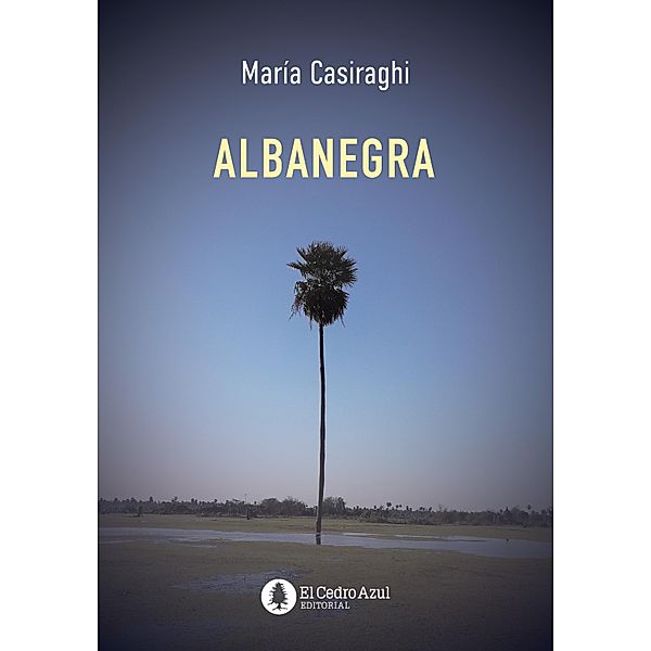 Albanegra, María Casiraghi