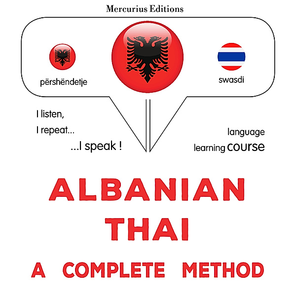 Albanian - Thai : a complete method, James Gardner
