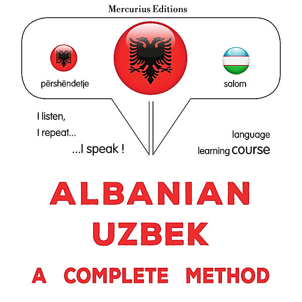 Albanian - Uzbek : a complete method, James Gardner