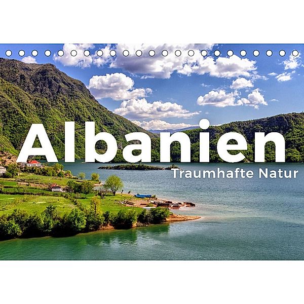 Albanien - Traumhafte Natur (Tischkalender 2023 DIN A5 quer), Benjamin Lederer