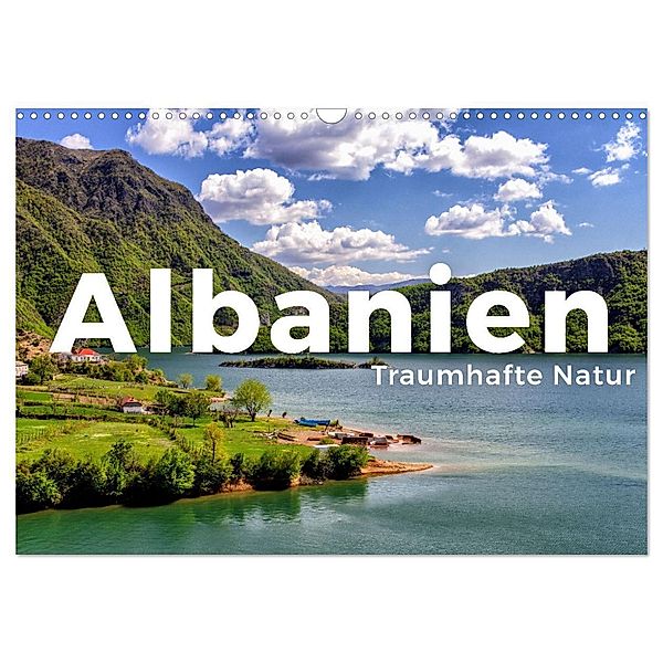 Albanien - Traumhafte Natur (Wandkalender 2024 DIN A3 quer), CALVENDO Monatskalender, Benjamin Lederer