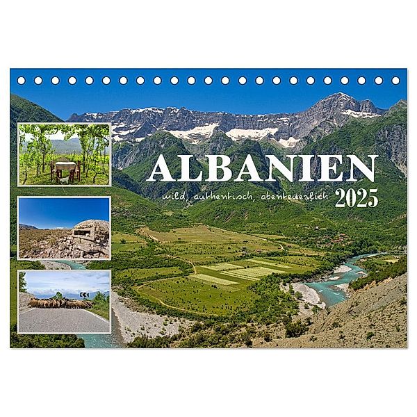 Albanien - wild, authentisch, abenteuerlich (Tischkalender 2025 DIN A5 quer), CALVENDO Monatskalender, Calvendo, Mathias Calabotta