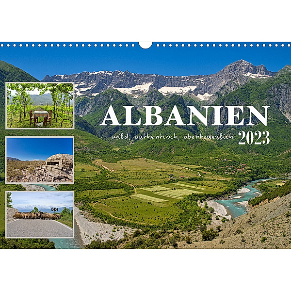 Albanien - wild, authentisch, abenteuerlich (Wandkalender 2023 DIN A3 quer), Mathias Calabotta