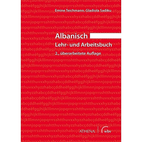 Albanisch - Lehr- und Arbeitsbuch, Emine Teichmann, Gladiola Sadiku