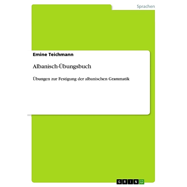 Albanisch-Übungsbuch, Emine Teichmann