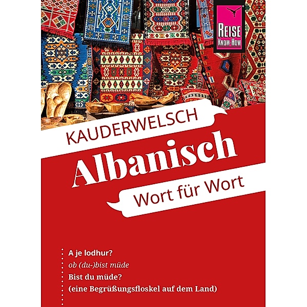 Albanisch - Wort für Wort / Kauderwelsch Bd.65, Axel Jaenicke, Christiane Jaenicke