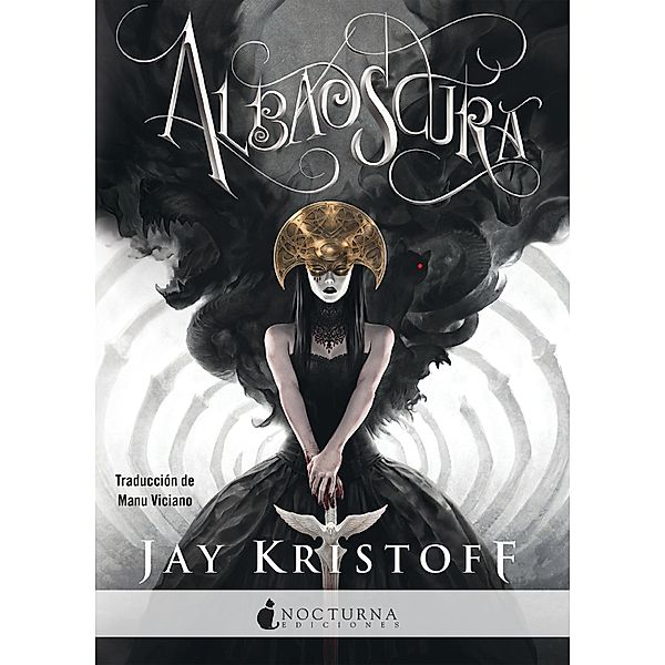 Albaoscura / Crónicas de la Nuncanoche Bd.3, Jay Kristoff