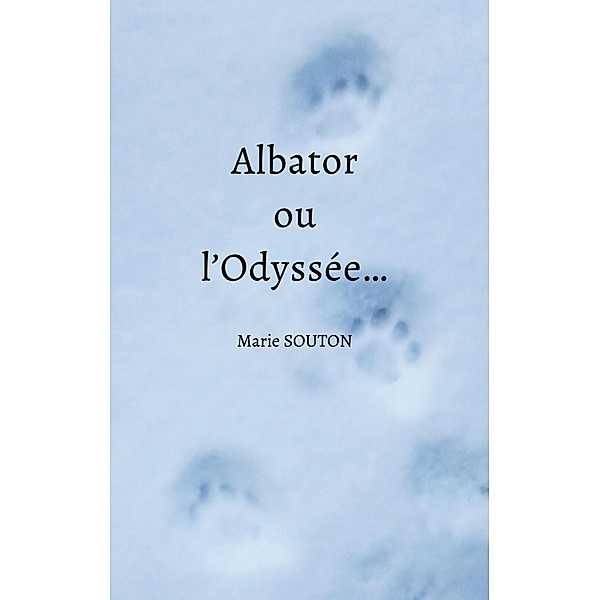 Albator ou l'Odyssée..., Marie Souton