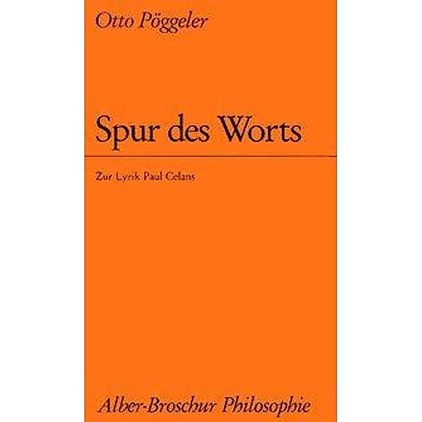 Alber Broschur, Philosophie / Spur des Worts, Otto Pöggeler