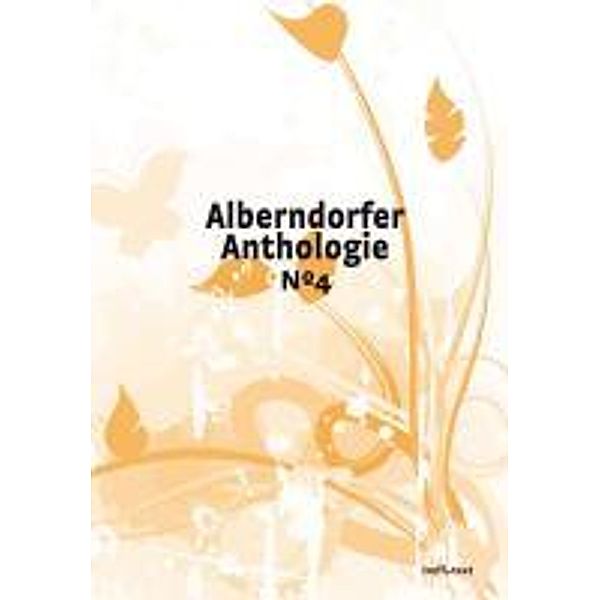 Alberndorfer Anthologie 4