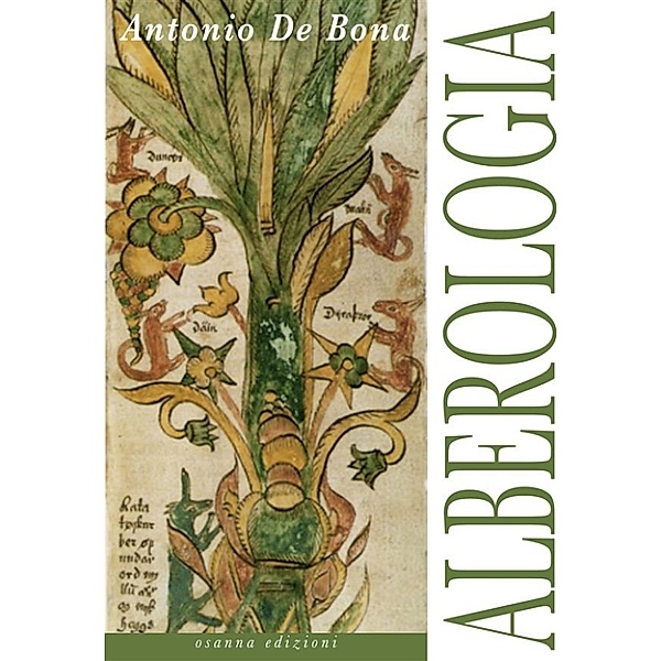 Alberologia, De Bona Antonio