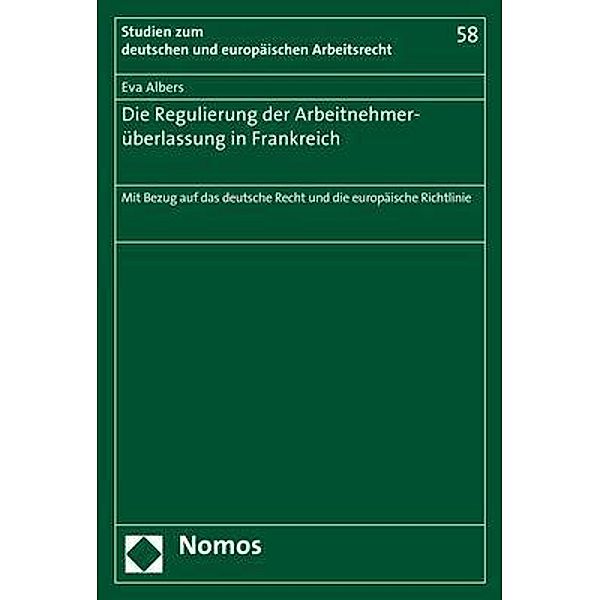 Albers, E: Regulierung der Arbeitnehmerüberlassung in Frankr, Eva Albers