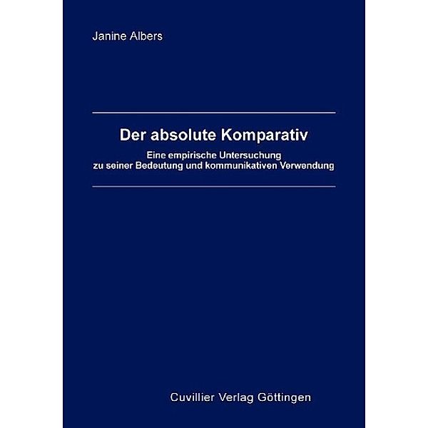 Albers, J: Der absolute Komparativ, Janine Albers