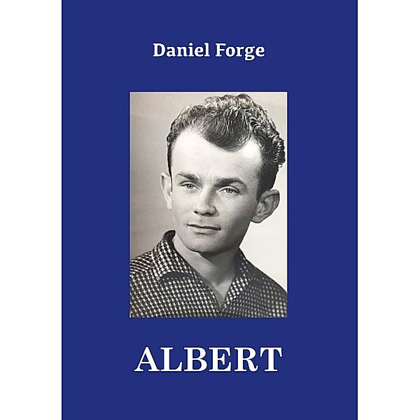 Albert, Daniel Forge