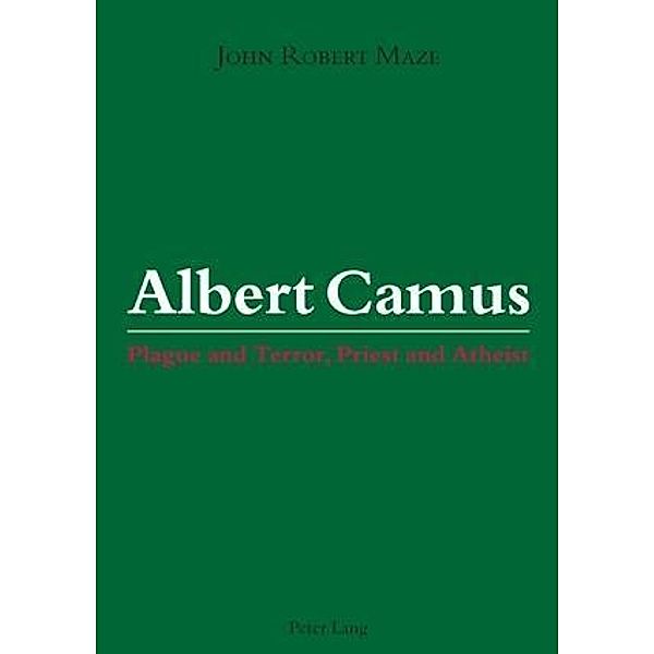 Albert Camus, John Robert Maze