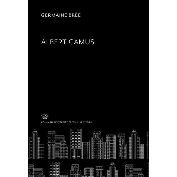 Albert Camus, Germaine Brée