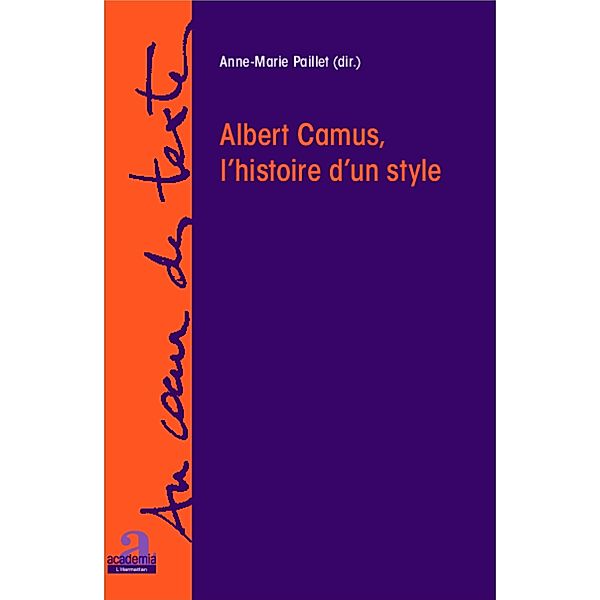 Albert Camus, l'histoire d'un style, Paillet