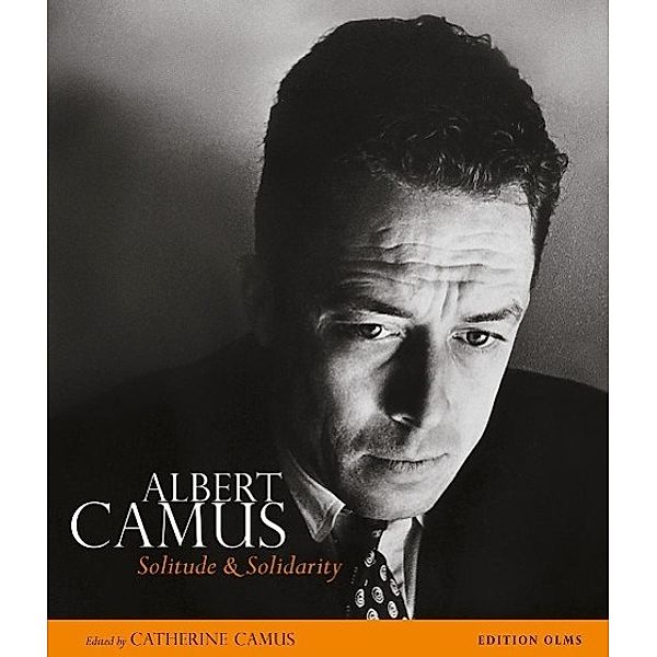 Albert Camus - Solitude & Solidarity