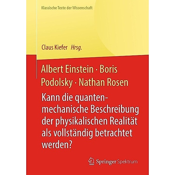 Albert Einstein, Boris Podolsky, Nathan Rosen / Klassische Texte der Wissenschaft