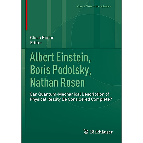 Albert Einstein, Boris Podolsky, Nathan Rosen