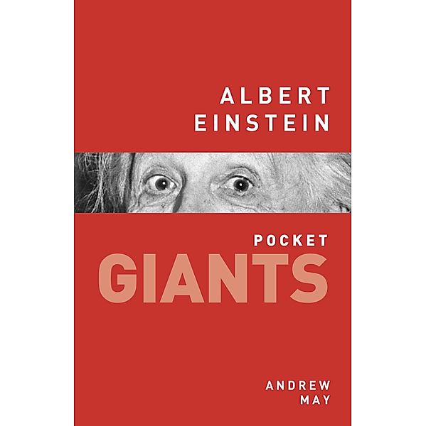 Albert Einstein: pocket GIANTS, Andrew May