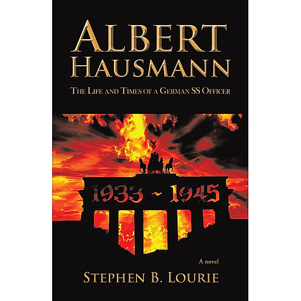 Albert Hausmann, Stephen B. Lourie
