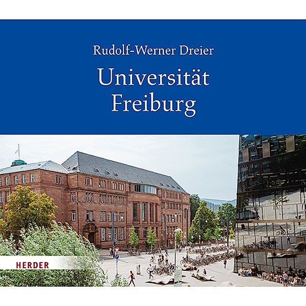 Albert-Ludwigs-Universität Freiburg im Breisgau, Rudolf-Werner Dreier