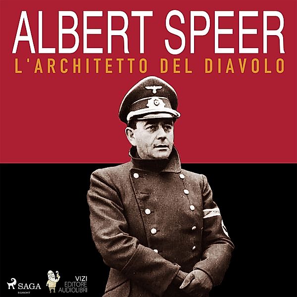 Albert Speer, l'architetto del diavolo, Luigi Romolo Carrino