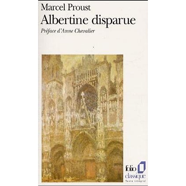 Albertine disparue, Marcel Proust