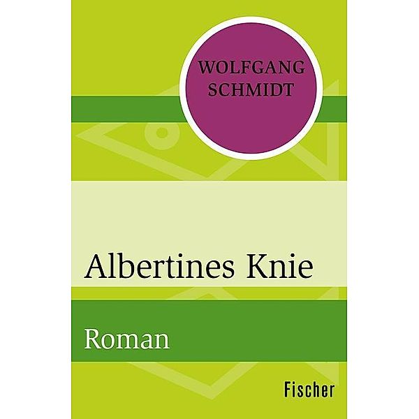 Albertines Knie, Wolfgang Schmidt