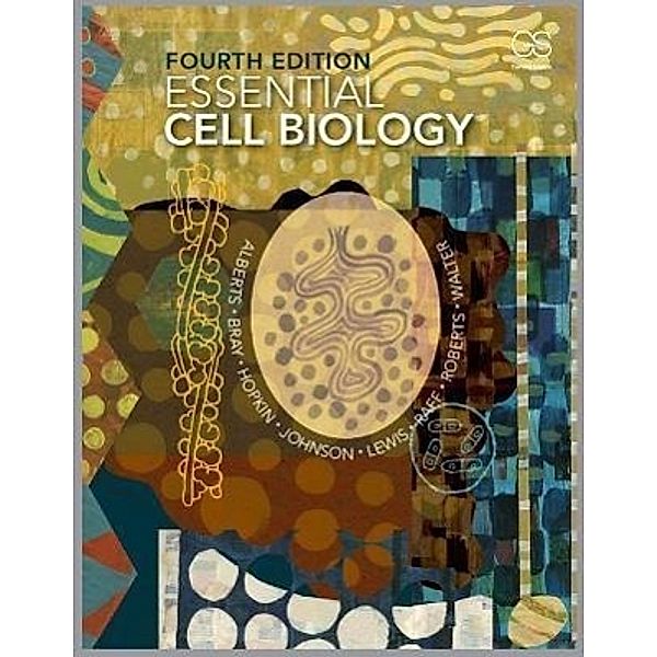 Alberts, B: Essential Cell Biology, Bruce Alberts